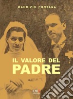 Il valore del padre libro