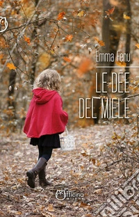 Le dee del miele