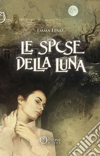 Le spose della Luna