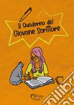 Il quaderno del giovane scrittore. Copertina arancione libro