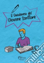 Il quaderno del giovane scrittore. Copertina celeste libro