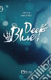 Deep blue libro