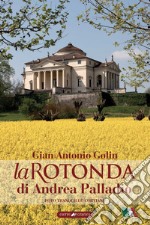 La Rotonda di Andrea Palladio libro