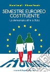 Semestre europeo costituente. La democrazia oltre lo Stato libro