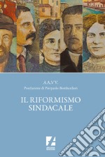 Il riformismo sindacale libro