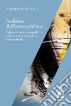 In difesa dell'automobilista. Velox e tutor, preferenziali e ZTL, sosta e strisce blu, street control libro