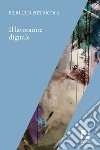 Il lavoratore digitale libro