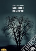 Ricordo di morte libro