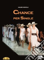 Chance per single libro