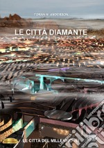 Le città diamante