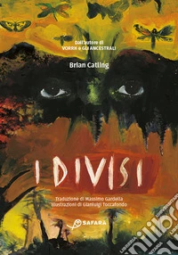 I divisi. Vorrh. Vol. 3 libro