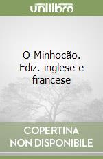 O Minhocão. Ediz. inglese e francese