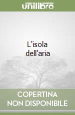 L'isola dell'aria libro