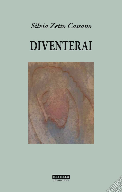Diventerai