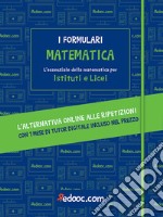 Matematica. L'essenziale della matematica per Istituti e Licei. Con Contenuto digitale per accesso on line libro