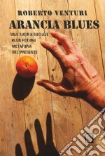 Arancia blues libro