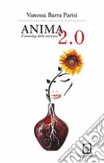 Anima 2.0. Il monologo della coscienza