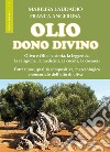 Olio. Dono divino libro