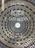 Roma e Sant'Arsenio libro