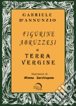 Figurine abruzzesi di Terra Vergine libro