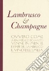Lambrusco & champagne libro