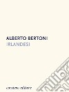 Irlandesi libro di Bertoni Alberto