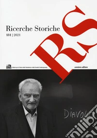 Ricerche storiche (2021). Vol. 131