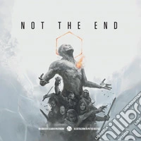 Not the End