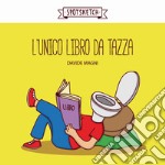 L'unico libro da tazza