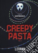 Creepypasta. Vol. 1 libro