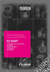 52 shots