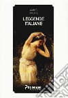 Leggende italiane libro