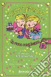 Un ricco compleanno. Siamo gemelle? Il favoloso diario di Persephone Pinchgut. Vol. 4 libro di Darlison Aleesah