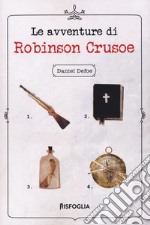 Le avventure di Robinson Crusoe libro