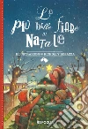 Le più belle fiabe di Natale libro