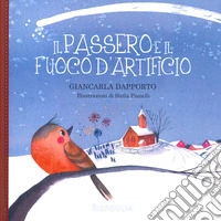 Il passero e il fuoco d'artificio