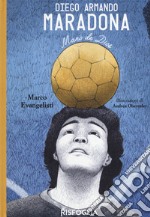 Diego Armando Maradona. Mano de Dios libro