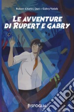 Le avventure di Rupert e Gabry libro