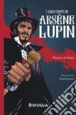 I racconti di Arsene Llupin libro