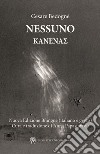 Nessuno. Ediz. greca e testo italiano a fronte libro