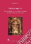 Sindone, immagine viva. Riflessioni teologiche, storiche, scientifiche, archeologiche, sulla Sindone alla luce del mistero custodito libro di Paone Rossella