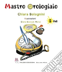 Mastro Orologiaio libro