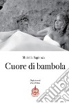 Cuore di bambola libro