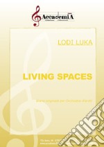 Living spaces. Ediz. a spirale libro