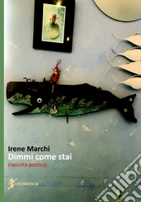 Dimmi come stai