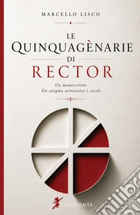 Le Quinquagènarie di Rector