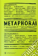 Metaphorai. Ediz. inglese e bulgara libro