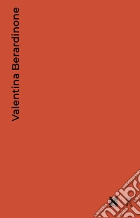 Valentina Berardinone libro
