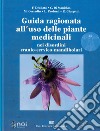 Guida ragionata all'uso delle piante medicinali nei disordini cranio-cervico-mandibolari libro