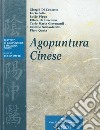 Agopuntura cinese libro di Sotte L. (cur.)